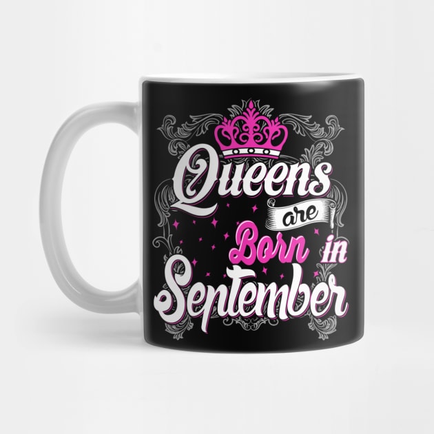 Queens are born in September by AwesomeTshirts